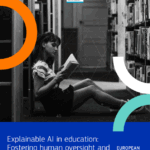 2025_EDEH_Explainable-AI-in-education Explainable AI in education: Fostering human oversight and shared responsibility