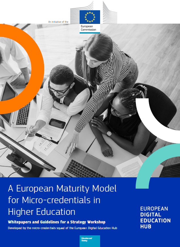 Front page of the European Maturity Model for Micro-credentials in Higher Education. A comprehensive framework with whitepapers on business models, technology requirements and quality assurance for implementing EU-compliant micro-credentials.