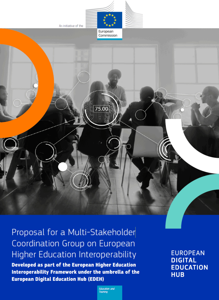 Front page of an European Digital Education Hub report proposing coordination group for higher education interoperability. Harmonising digital systems, credentials & standards across Europe from 2025.