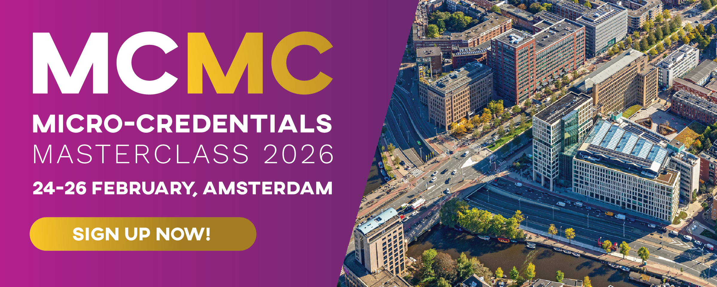Promo image for MCMC2026: Register for MCMC 2026 in Amsterdam, 24-26 February. Share research on micro-credentials and technology. Connect with education professionals..